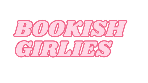Bookish Girlies